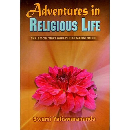 Adventures in Religious Life