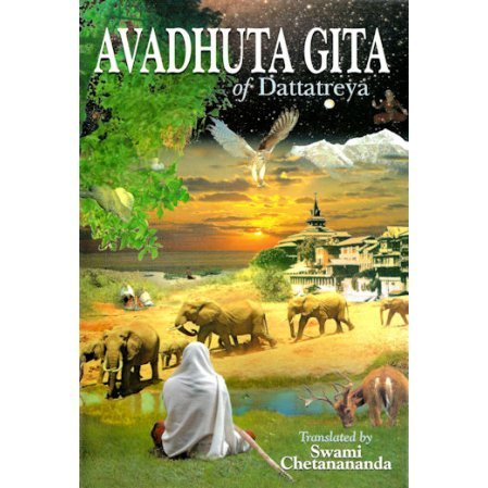 Avadhuta Gita of Dattatreya (two translations available)