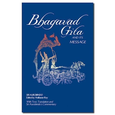 Bhagavad GIta and its Message