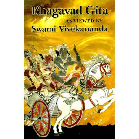 Bhagavad Gita as Viewed by Swami Vivekananda