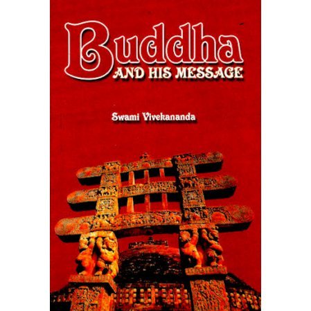 Buddha and His Message