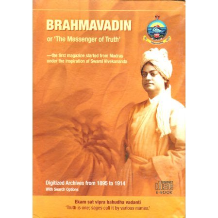 Brahmavadin or The Messenger of Truth