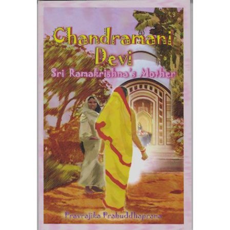 Chandramani Devi: Sri Ramakrishna's Mother