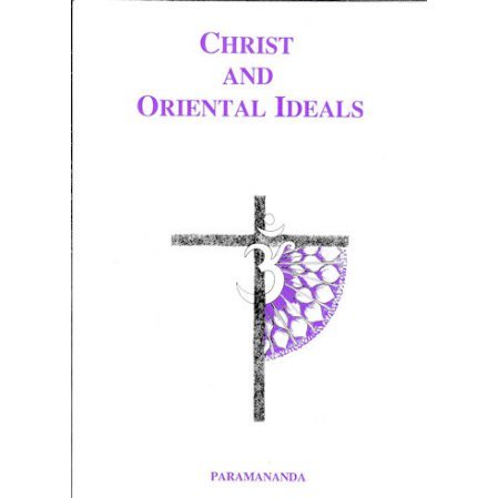 Christ and Oriental Ideals