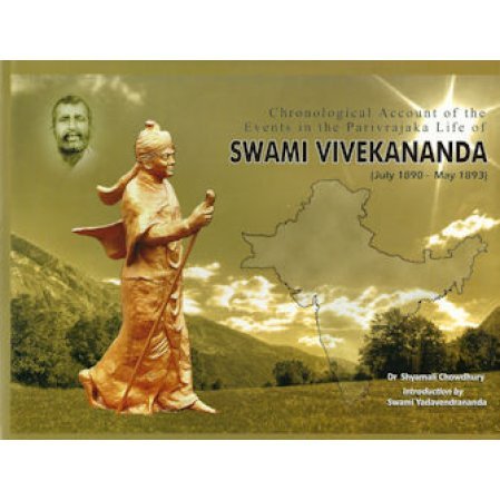 Chronological Account of the Events in the Parivrajaka Life of Swami Vivekananda (July1890 - May 1893)