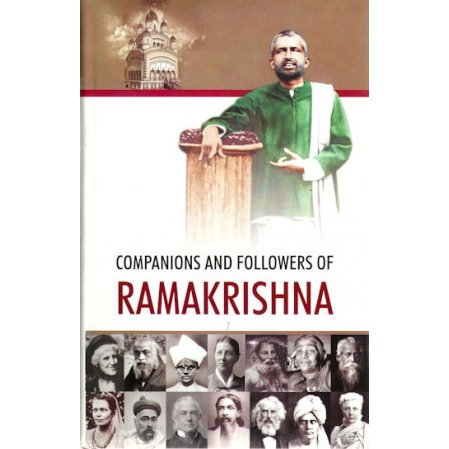 Companions and Followers of Ramakrishna