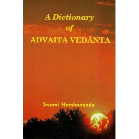 A Dictionary of Advaita Vedanta