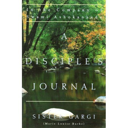 Disciple's Journal In the Company of Swami Ashokananda