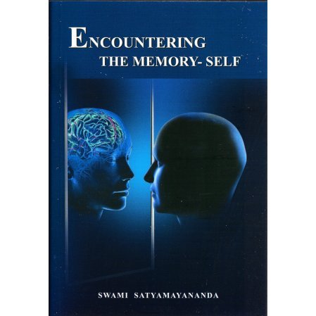 Encountering the Memory-Self Encountering the Memory-Self
