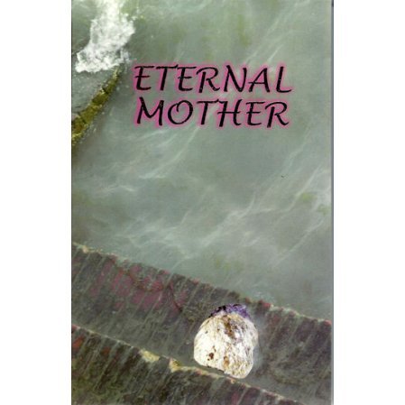 Eternal Mother