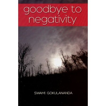 Goodbye to Negativity