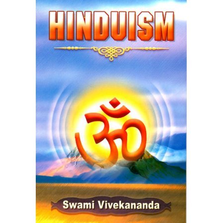 Hinduism -- by Swami Vivekananda
