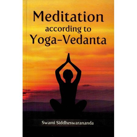 Meditation According to Yoga-Vedanta