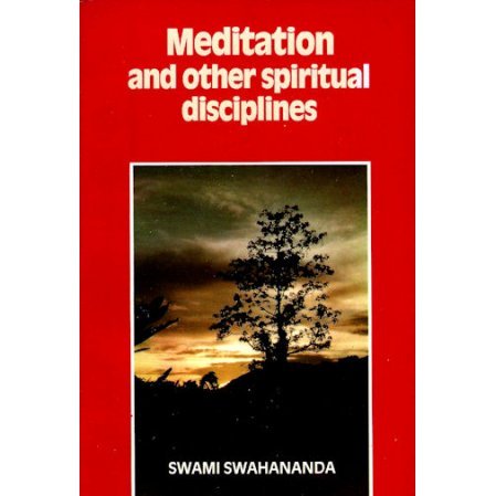 Meditation and Other Spiritual Disciplines