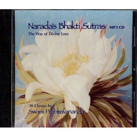 Narada's Way of Divine Love: The Bhakti Sutras MP3s