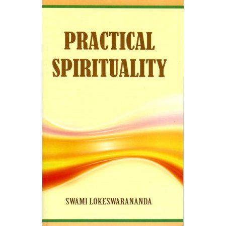 Practical Spirituality - New Edition
