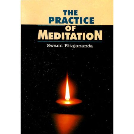 The Practice of Meditation