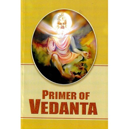 Primer of Vedanta