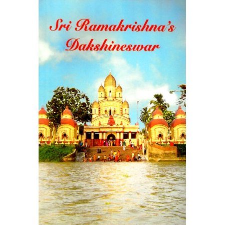 Sri Ramakrishna's Dakshineswar