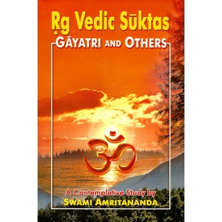 Rg Vedic Suktas: Gayatri and Others