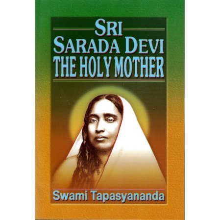 Sri Sarada Devi: The Holy Mother