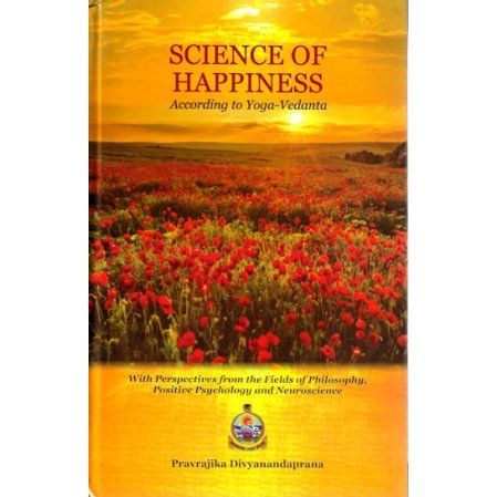 Science of Happiness According to Yoga-Vedanta