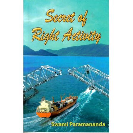 Secret of Right Activity