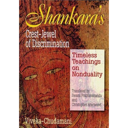 Shankara's Crest Jewel of Discrimination: The Yoga Aphorisms of Patanjali