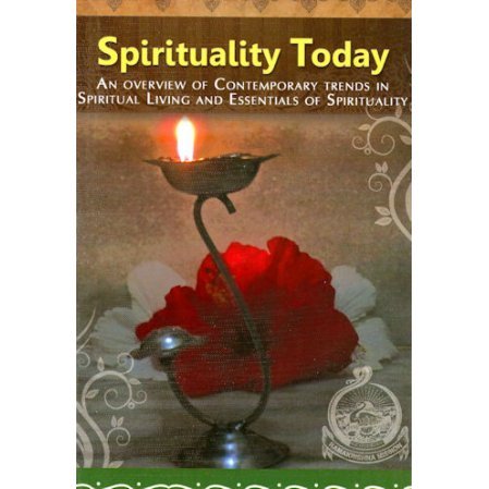 Spirituality Today - A <i>Vedanta Kesari</i> Presentation