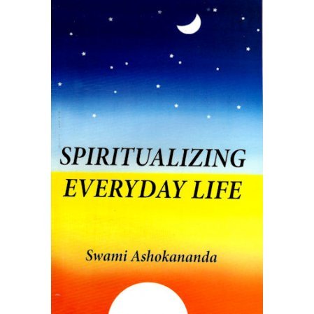 Spiritualizing Everyday Life