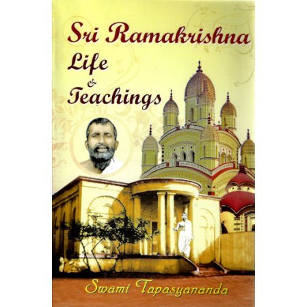 Sri Ramakrishna: Life and Teachings (An Interpretive Study)