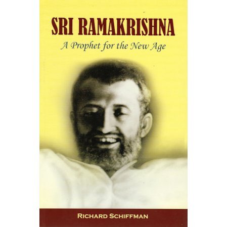 Sri Ramakrishna: A Prophet for the New Age