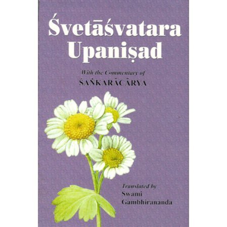 Svetasvatara Upanisad - With the Commentary of Sankaracarya