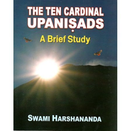 Ten Cardinal Upanisads: A Brief Study