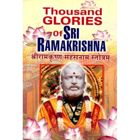 Thousand Glories of Sri Ramakrishna