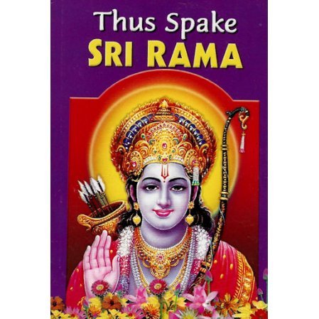 Thus Spake Sri Rama