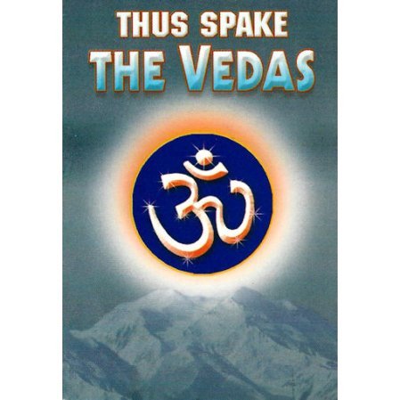 Thus Spake the Vedas