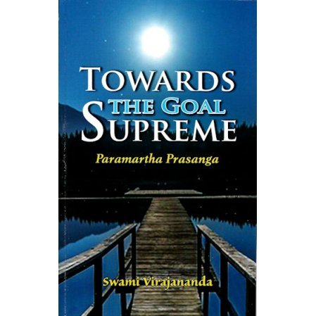 Towards the Goal Supreme: Paramartha Prasanga