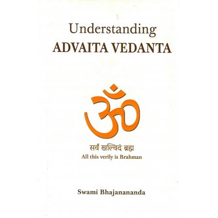 Understanding Advaita Vedanta
