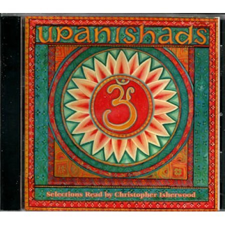 Upanishads - CD Selections Read by Christopher Isherwood