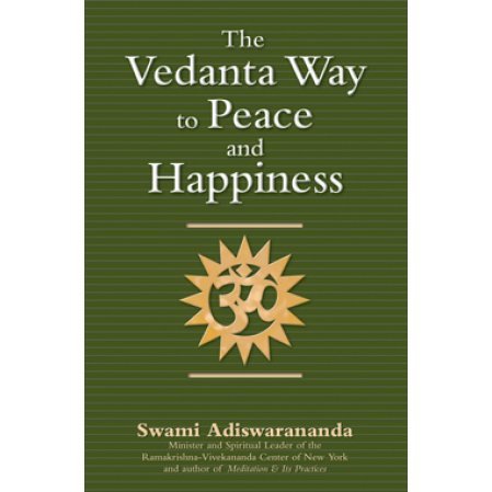Vedanta Way to Peace and Happiness 