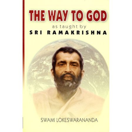 Way to God as Taught by Sri Ramakrishna