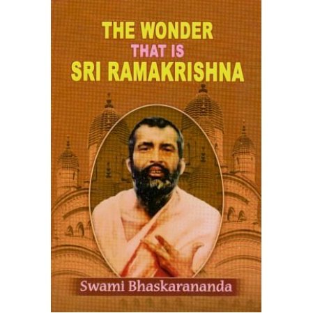 The Wonder That Is Sri Ramakrishna