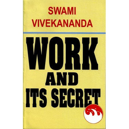 Work and Its Secret