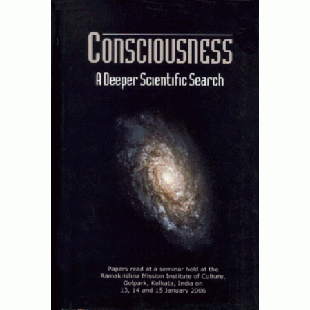 Consciousness: A Deeper Scientific Search