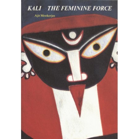 Kali: The Feminine Force
