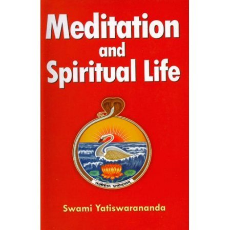 Meditation and Spiritual Life
