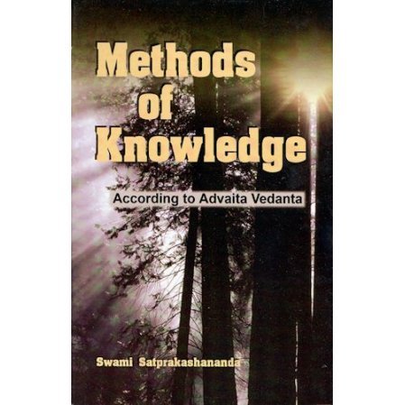 Methods of Knowledge - According to Advaita Vedanta