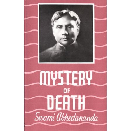 Mystery of Death: A Study of the Katha Upanishad