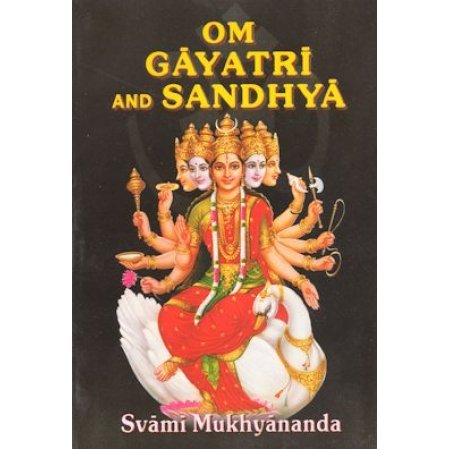 Om, Gayatri and Sandhya